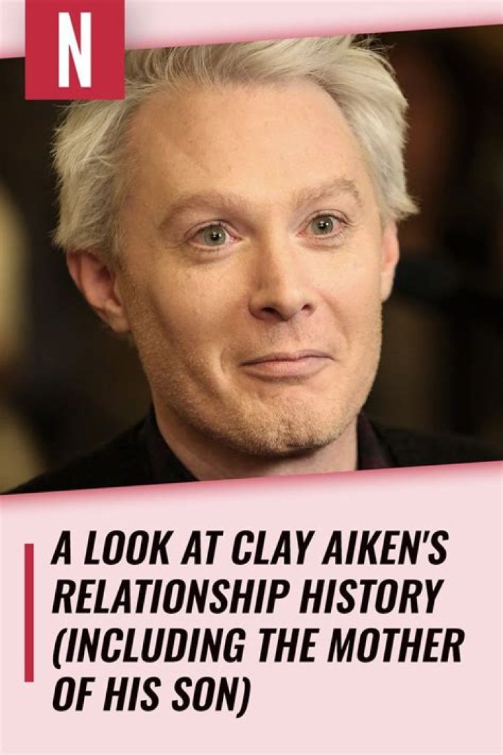 A Look At Clay Aiken's Relationship History (Including The Mother Of His Son) ·