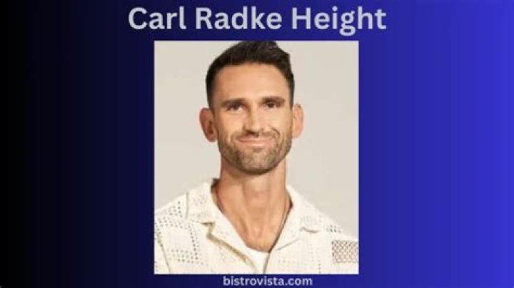 Unveiling The Enigma: Carl Radke's Height Unveiled