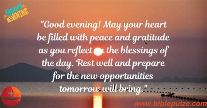 Evening Blessings Quotes That Illuminate The Soul