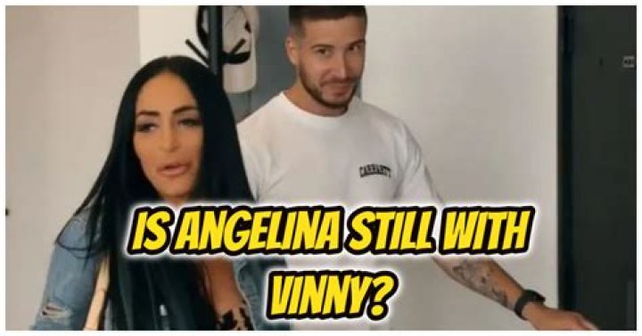 Angelina And Vinny's Relationship Status Unraveled