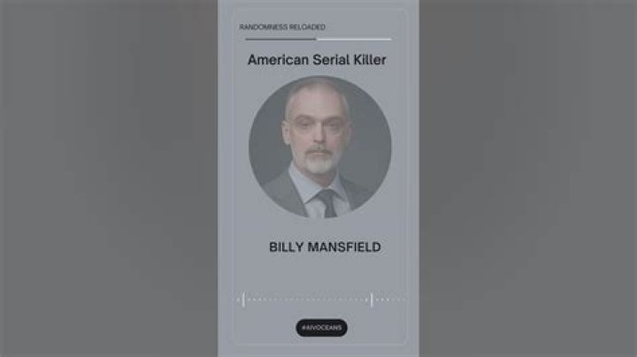 What Happened To Serial Killer Billy Mansfield, Jr.? ·