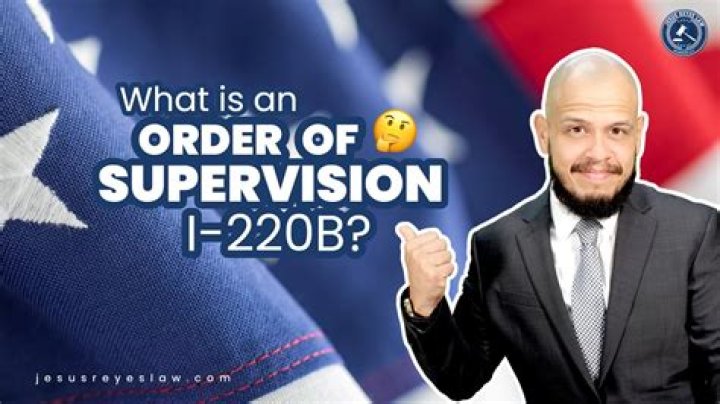 What is an order of supervision immigration?
